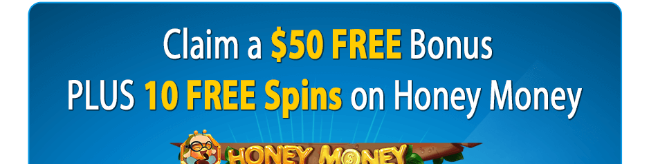 Claim your $50 FREE Bonus today