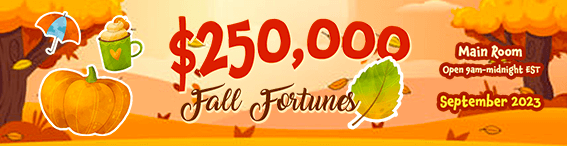 $250,000 Fall Fortunes